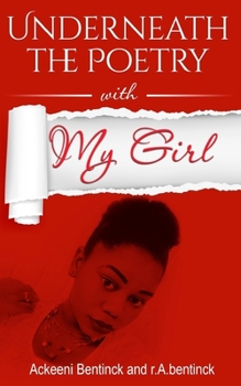 Paperback Underneath the Poetry with My Girl: My Girl Book