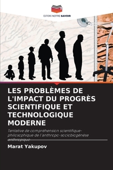 Paperback Les Problèmes de l'Impact Du Progrès Scientifique Et Technologique Moderne [French] Book