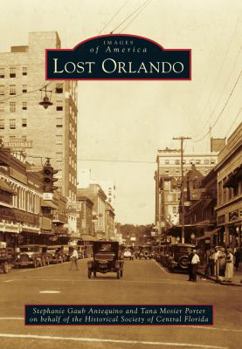 Lost Orlando - Book  of the Images of America: Florida