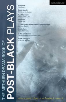 The Methuen Drama Book of Post-black Plays (Play Anthologies)