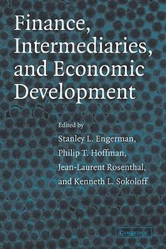 Paperback Finance, Intermediaries, and Economic Development Book