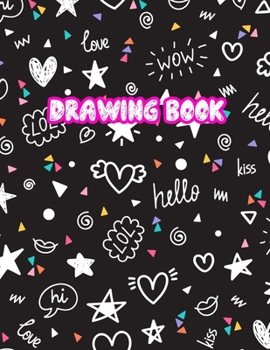 Paperback Drawing Book: 8.5" X 11", Personalized Artist Sketchbook: 110 pages, Sketching, Drawing and Creative Doodling Sketch Notebook to Dra Book