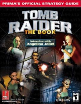 Paperback Tomb Raider: The Book: Prima Official Strategy Guide Book