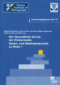 Der Gesundheits-Survey Der Klosterstudie Daten- Und Methodenbericht Zu Welle I