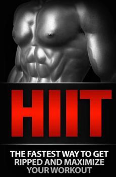 Paperback Hiit: The Fastest Way to Get Ripped and Maximize Your Workout Book