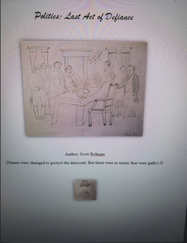 Paperback Politics: Last Act of Defiance Book