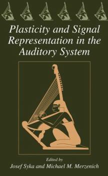 Paperback Plasticity and Signal Representation in the Auditory System Book