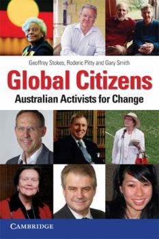 Global Citizens: Australian Activists for Change