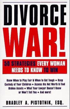 Paperback Divorce War!: 50 Strategies Every Woman Needs to Know to Win Book