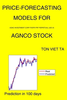 Paperback Price-Forecasting Models for Agnc Investment Corp Fxdfr Prf Perpetual USD 25 AGNCO Stock Book