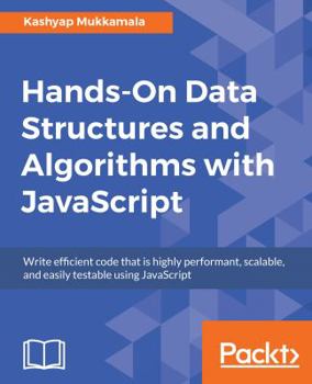 Paperback Hands-On Data Structures and Algorithms with JavaScript Book