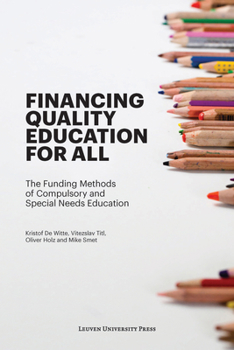 Paperback Financing Quality Education for All: The Funding Methods of Compulsory and Special Needs Education Book