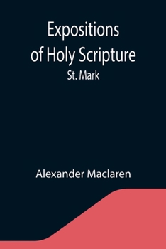 Paperback Expositions of Holy Scripture: St. Mark Book