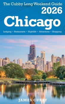 Paperback CHICAGO The Cubby 2026 Long Weekend Guide Book