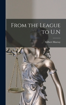 Hardcover From the League to U.N Book