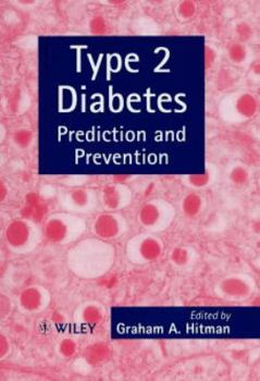 Hardcover Type 2 Diabetes: Prediction and Prevention Book