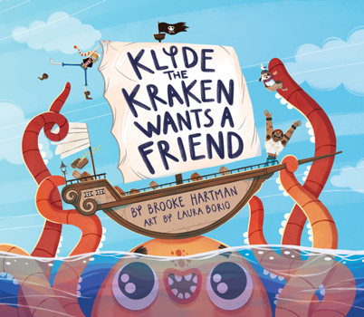 Hardcover Klyde the Kraken Wants a Friend Book