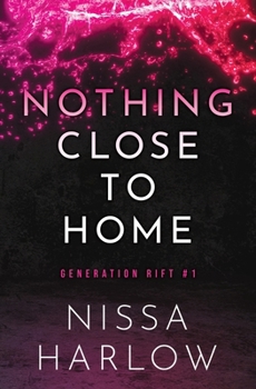 Paperback Nothing Close to Home Book