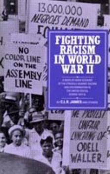Paperback Fighting Racism in World War II Book