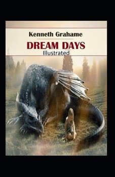 Dream Days Illustrated