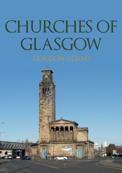 Paperback Churches of Glasgow Book