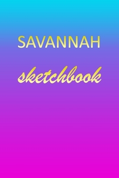 Paperback Savannah: Sketchbook - Blank Imaginative Sketch Book Paper - Pink Blue Gold Custom Letter S Personalized Cover - Teach & Practic Book