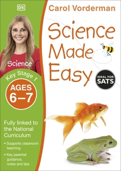 Paperback Science Made Easy, Ages 6-7 (Key Stage 1): Supports the National Curriculum, Science Exercise Book (Made Easy Workbooks) Book