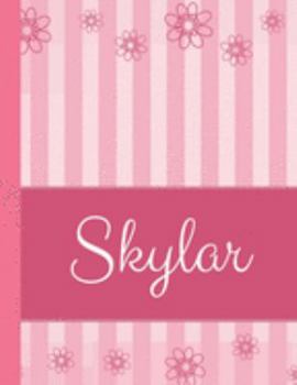 Paperback Skylar: Personalized Name College Ruled Notebook Pink Lines and Flowers Book