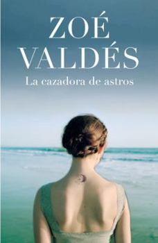 Paperback La Cazadora de Astros [Spanish] Book