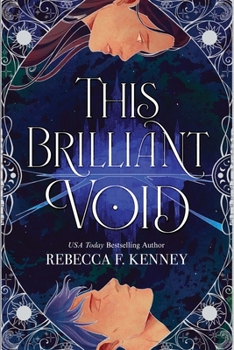 This Brilliant Void: The Cistern Duology #1