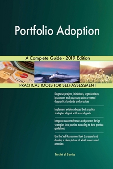 Paperback Portfolio Adoption A Complete Guide - 2019 Edition Book