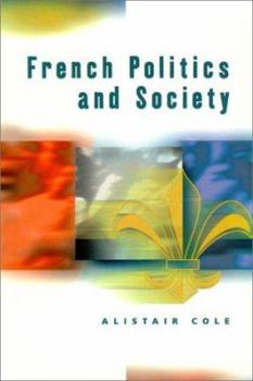 Paperback French Politics and Society Book