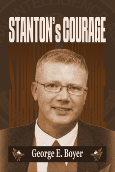 Stanton's Courage