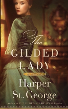 Paperback The Gilded Lady Book