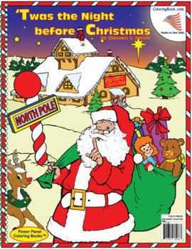 Twas the Night before Christmas Coloring Book (8. 5 X11 )