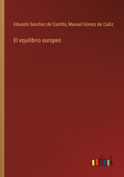 Paperback El equilibrio europeo [Spanish] Book