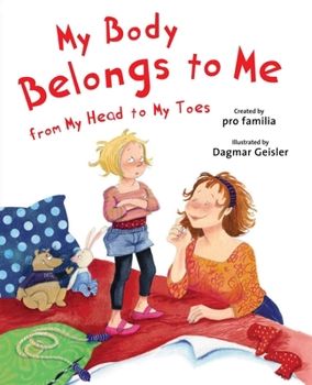 Hardcover My Body Belongs to Me from My Head to My Toes Book
