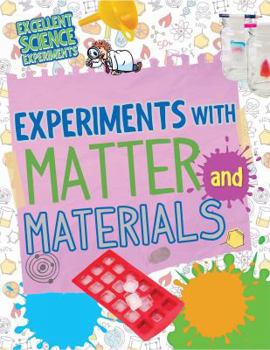 Paperback Experiments with Matter and Materials Book