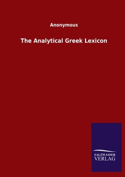 Paperback The Analytical Greek Lexicon Book