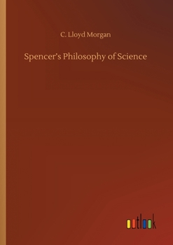 Paperback Spencer's Philosophy of Science Book