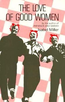 Paperback The Love of Good Women Book