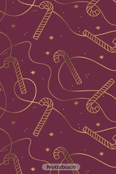 Notizbuch: goldenes Zuckerstangenmuster 110 Seiten  Journal liniertes Papier | glänzendes Softcover | Notizbuch, Schreibheft, Geschenkidee (German Edition)