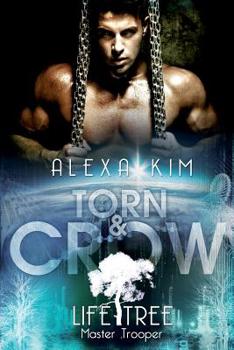 Torn & Crow - Book  of the Life Tree - Master Trooper