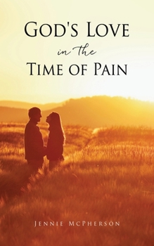 Paperback God's Love in the Time of Pain Book