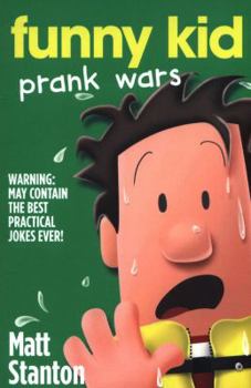 Funny Kid #3: Prank Wars - Book #3 of the Funny Kid