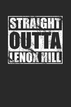 Paperback Straight Outta Lenox Hill 120 Page Notebook Lined Journal for Lenox Hill Pride Book