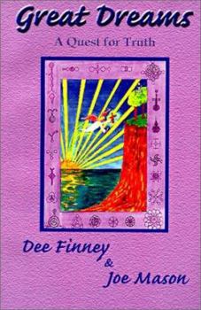 Paperback Great Dreams: A Quest for Life Book