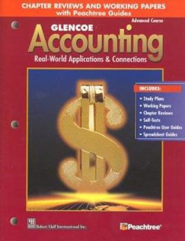 Paperback Glencoe Accounting: Real-World Applications & Connections, Advanced Course Book