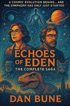 Paperback Echoes of Eden: The Complete Saga Book