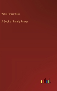 Hardcover A Book of Family Prayer Book